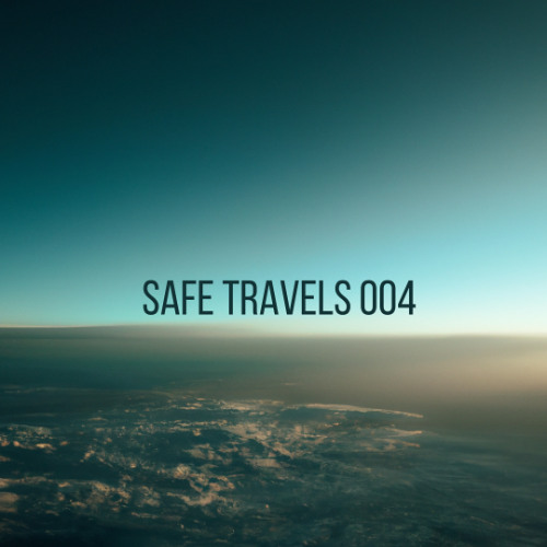 Safe Travels 004 | Oct 2024