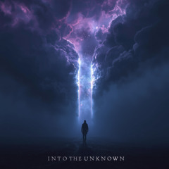 Into the Unknown