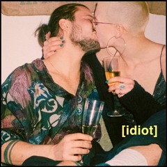 Idiot