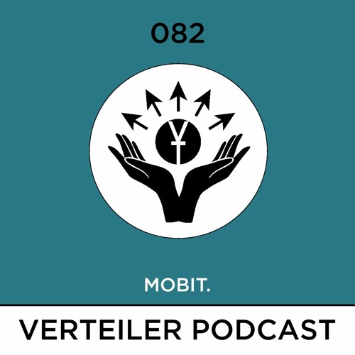 Verteiler Podcast 082 - MOBIT.
