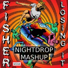 Fisher - Losing It vs. Seven Nation Army & Calabria - Nightdrop Mashup