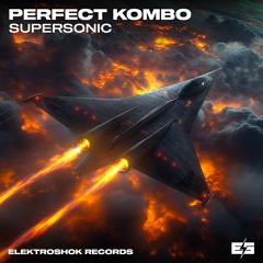 Perfect Kombo - Supersonic