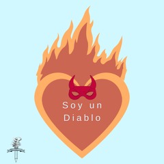 Soy Un Diablo (2022 Remastered Version)