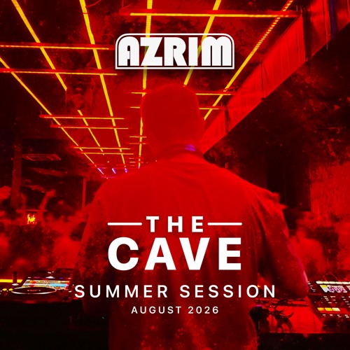 Azrim - Cave Summer Session - August 2026 by Azrim