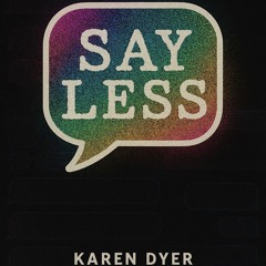 Say Less (Slang Symphony) v2