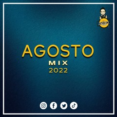 DJ JADIX - MIX AGOSTO 2022