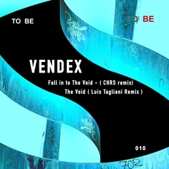 Vendex - The Void - MST