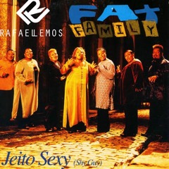 Fat Family, Allan Natal -D. Ferrer -jeito Sexy -Rafael Lemos -FREE