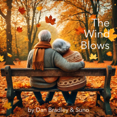 The Wind Blows