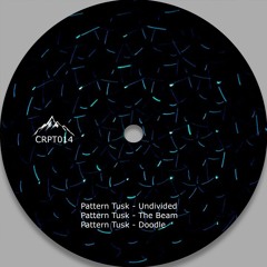 [CRPT014] Pattern Tusk - The Beam