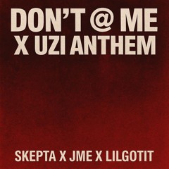 DONT @ ME X UZI ANTHEM - KIBWANA REMIX