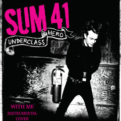Sum 41 - With Me (Instrumental Cover)