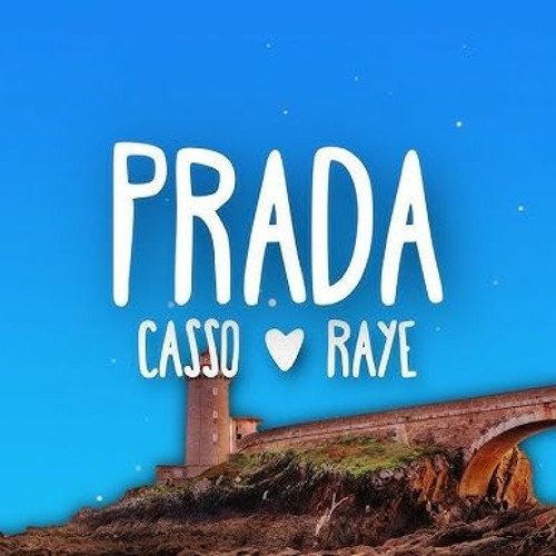 cassö x RAYE x D-Block Europe - Prada (Hendy & Sharpy Remix)