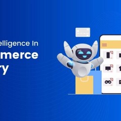 AI In E - Commerce Everything You Need To Know
