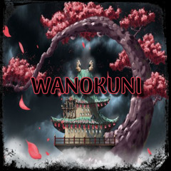 WANOKUNI (Hip-Hop Remix)