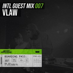 INTL GUEST MIX: 007 (VLAW)