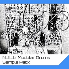 Nullptr Modular Drums Sample Pack Preview