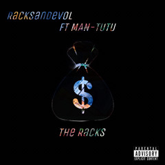 THE RACK$ X MAN-TUTU (prod by MAN-TUTU)