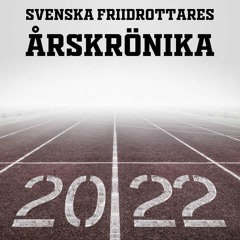 47. Svenska Friidrottares Årskrönika