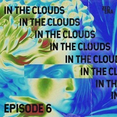 IN THE CLOUDS EPISODE 6