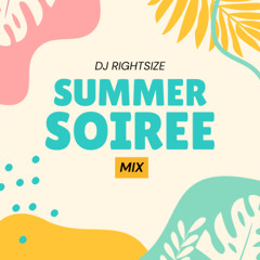 Summer Soiree