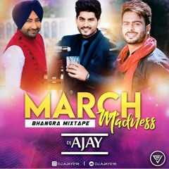 March Madness Bhangra Mix 2021 | DJ Ajay | Elevated Vibez Ent