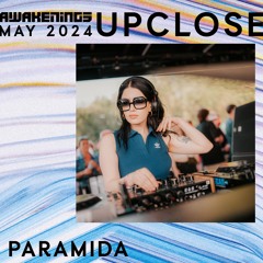 PARAMIDA - Awakenings Upclose 2024