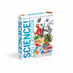 Kindle⚡online✔PDF Science! Encyclopedias for Kids: Human Body, Space, and Science Books