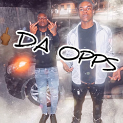 FUCK DA OPPS FT VEEBANDZ