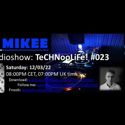 TeCHNooLiFe! #023 12-03-22