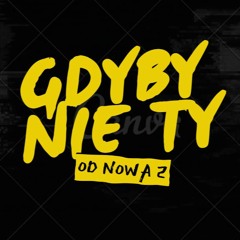 Gdyby Nie ty/MP3