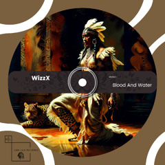 WizzX - Blood And Water (Original Mix) - [ULR337]