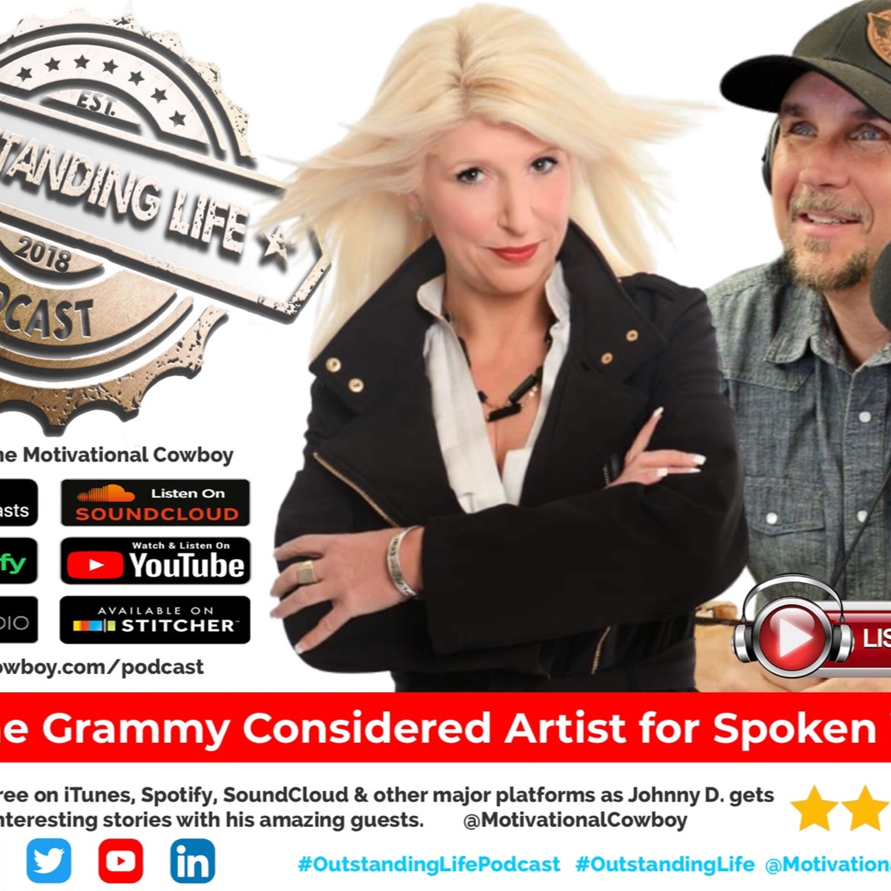 Outstanding Life with the Motivational Cowboy