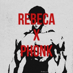 RebecaxPhonk