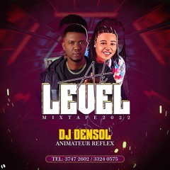 Mixtape Ak level Ou ( DJ Densol ft Reflex ) 2k22