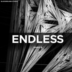 Maniic B - Endless