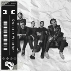 Neighbourhood - Sweater Weather (Christian Carlsen Remix) Extended **Vocal Filteret**