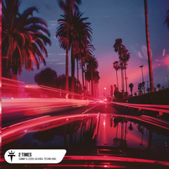 SAMMY & LESEN, Gia Koka, Techno King - 2 Times
