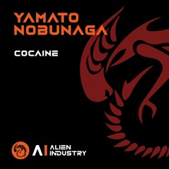 Yamato Nobunaga - Cocaine (2022 Edit)