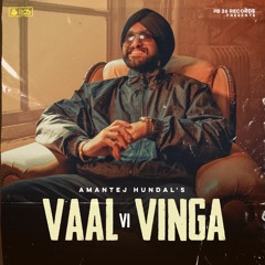 Vaal Vi Vinga - Amantej Hundal | Mxrci | Brand New Punjabi Songs 2022