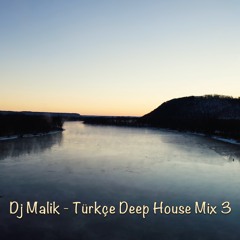 Dj Malik - Türkçe Deep House 3