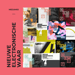 Nieuwe Electronische Waar Megamix 2024