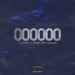 A.CHAL x DARLING - 000000 (Rework)