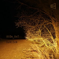 [PCLLP 008] AtOm AnT - DeNiZeN (2020) [Teaser] Coming Soon