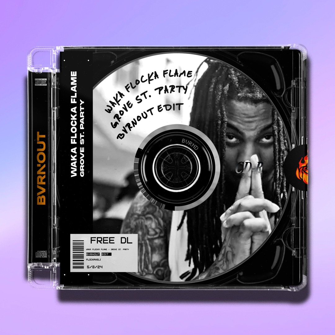 Stream Waka Flocka Flame - Grove St. Party (BVRNOUT Edit) by BVRN