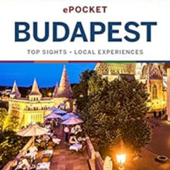 [Access] KINDLE 💛 Lonely Planet Pocket Budapest (Travel Guide) by Lonely PlanetSteve