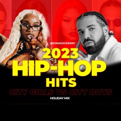 2023 Hiphop Mix | City Boys vs City Girls | Hot Hip hop 2023 | Holiday Mix 2023