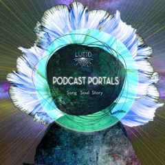 🔹Lucid Portal-Casts🔹 Song Soul Story