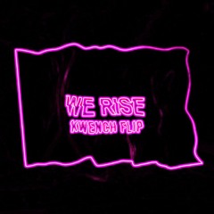 San Holo - We Rise (Kwench Flip)