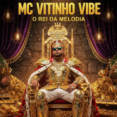 MC VITINHO VIBE - DEPENDENCIA SEXUAL